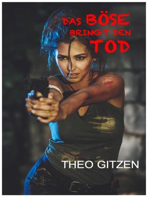 cover image of DAS BÖSE BRINGT DEN TOD